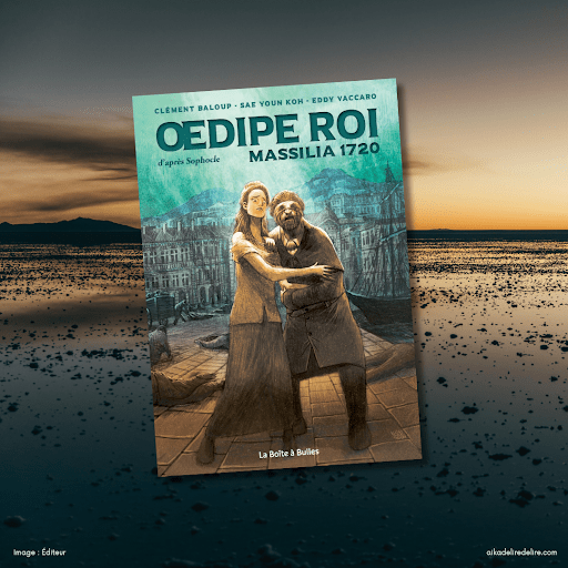 Œdipe VS la peste de Marseille de&nbsp;1720